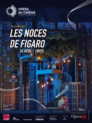 Ciné - Opéra : Les Noces de Figaro