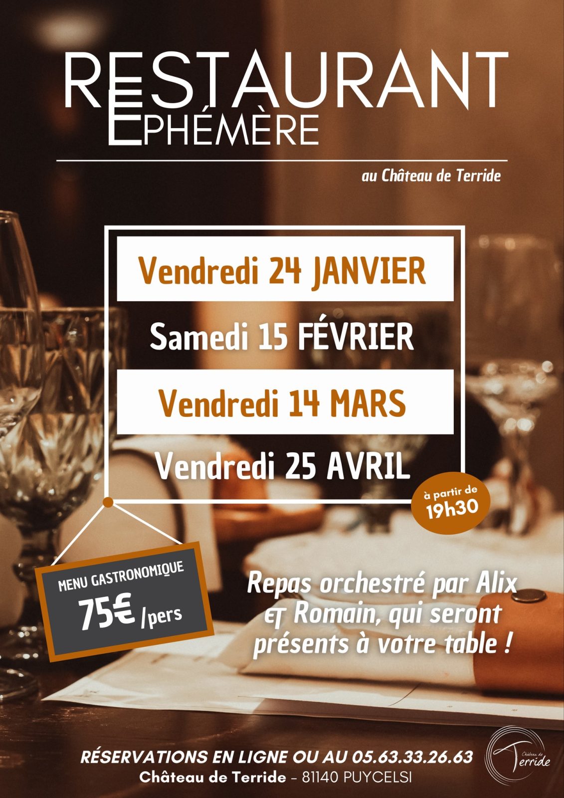 Restaurant Éphémère au Château de... Du 15 fév au 25 avr 2025